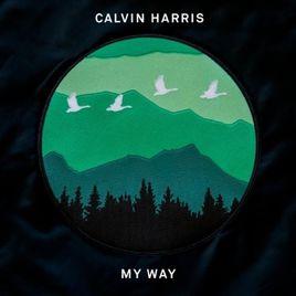 My Way[Calvin Harris演唱歌曲]