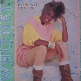 How Will I Know[Whitney Houston 單曲]