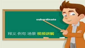 subordinate