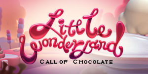 《小小異世界：朱古力的召喚》（Little Wonderland:Call of Chocolate）