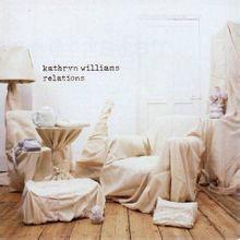 Relations[Kathryn Williams翻唱歌曲]