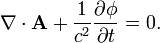 洛侖茲規範\nabla\cdot{\mathbf A} + \frac{1}{c^2}\frac{\partial\phi}{\partial t}=0.