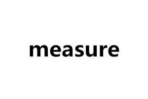 measure