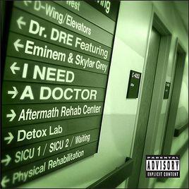 i need a doctor[Eminem等人演唱的歌曲]