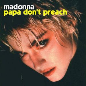 Papa Don't Preach