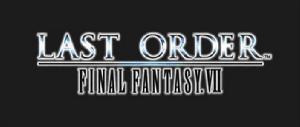 《LAST ORDER FINAL FANTASY.Ⅶ》