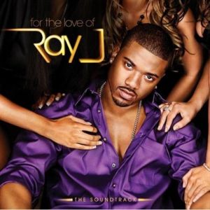 Ray J 《Sexy Ladies 》專輯