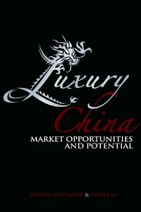 Luxury China 《奢侈中國》