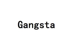 Gangsta[英語單詞]