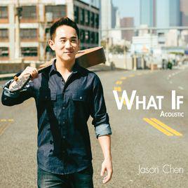 What if[What if Acoustic]