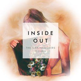 inside out[Inside out （The Chainsmokers電音作品）]