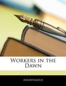 Workers in the Dawn