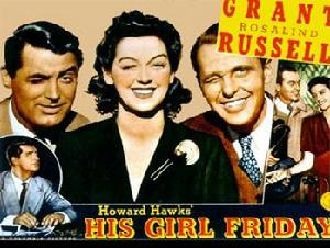 女友禮拜五HisGirlFriday(1940)