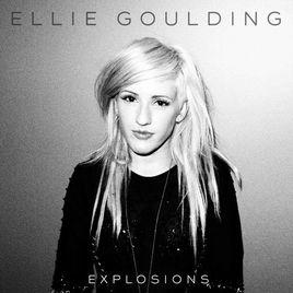 Explosions[Ellie Goulding演唱歌曲]