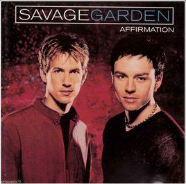 affirmation[Savage Garden1999年專輯]