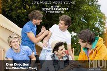 Live While We're Young