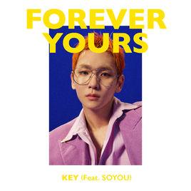 Forever Yours[韓國歌手KEY演唱歌曲]