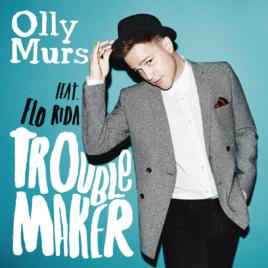 Troublemaker[Olly Murs等演唱歌曲]