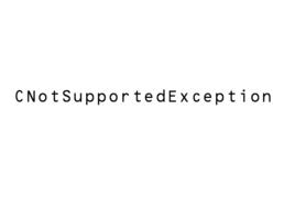 CNotSupportedException