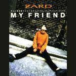 My Friend[ZARD歌曲]