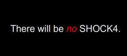 ”不會有SHOCK 4的死心吧！“