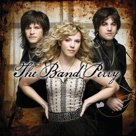 The Band Perry[佩里樂隊組合專輯]