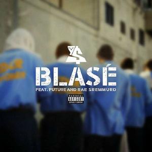 Blase