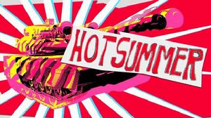 《Hot Summer》MV