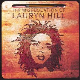 The Miseducation of Lauryn Hill