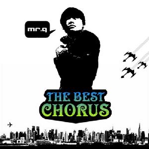 Mr.Q - The Best Chorus 精選集（2011）