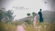 《Light Up My Life》MV截圖