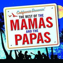 The Best of the Mamas &amp; the Papas