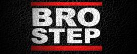 brostep