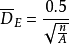 \overline{D}_E=\frac{0.5}{\sqrt{\frac{n}{A}}}