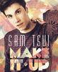 make it up[Sam tsui 演唱歌曲]