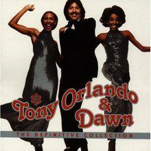 Tony Orlando &amp; Dawn