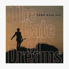 梁邦彥  《The Gate Of Dreams》