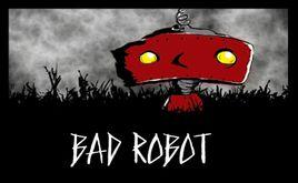 Bad Robot