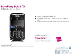 台北時間2009年10月15日，德國T-Mobile終於官方發布了黑莓Bold 9700這款手機