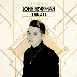 Tribute[John Newman演唱歌曲]