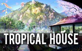 Tropical House