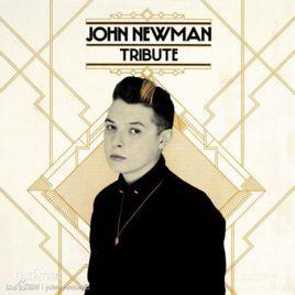 Tribute[John Newman的音樂專輯]