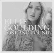 Lost and Found[Ellie Goulding 演唱歌曲]