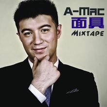 A-Mac - 面具Mixtape