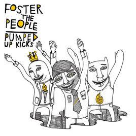 pumped up kicks[Foster the People歌曲]