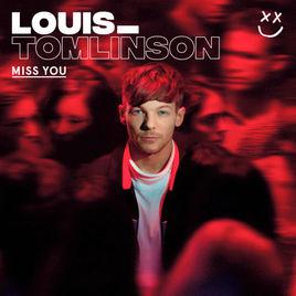 miss you[Louis Tomlinson演唱歌曲]