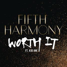 Worth It[Fifth Harmony歌曲]