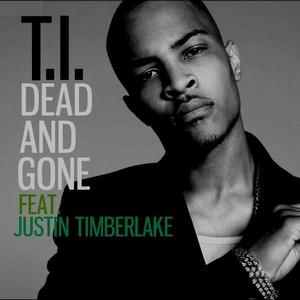 dead and gone[T.I.主唱的歌曲]