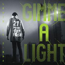 羅雋永 GIMME A LIGHT 光