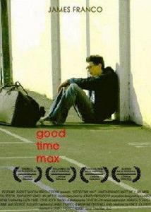 艱難時世[電影艱難時世 Good Time Max (2007)]